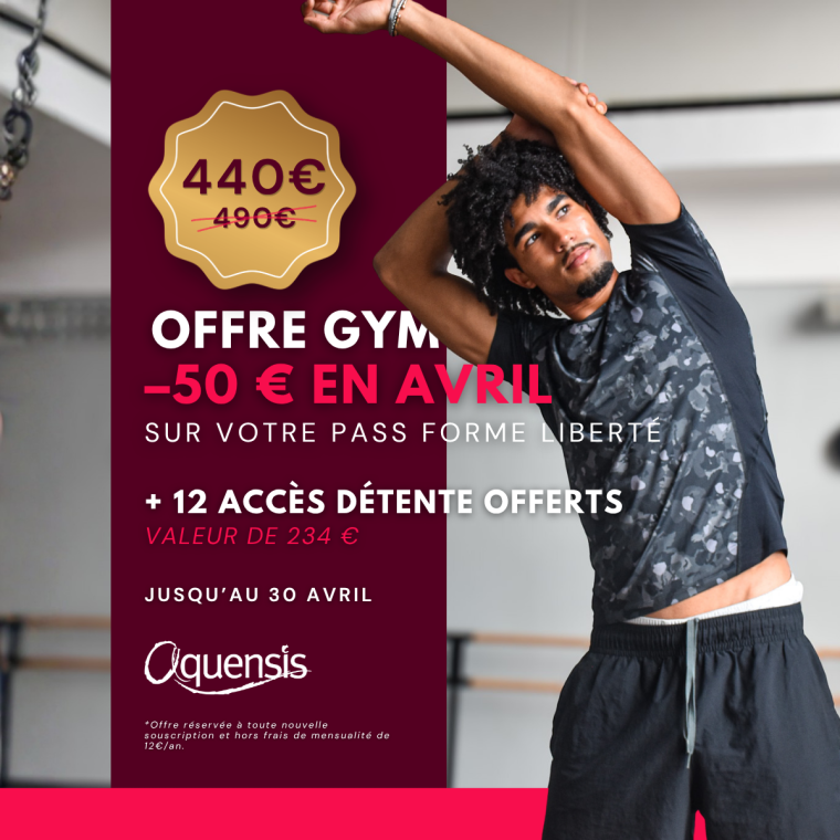 Offre d’avril à Aquensis