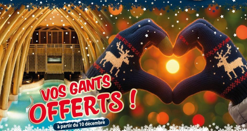 VOTRE PAIRE DE GANTS OFFERTE